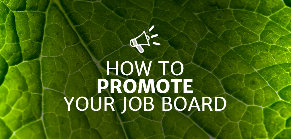 how to promote your job board