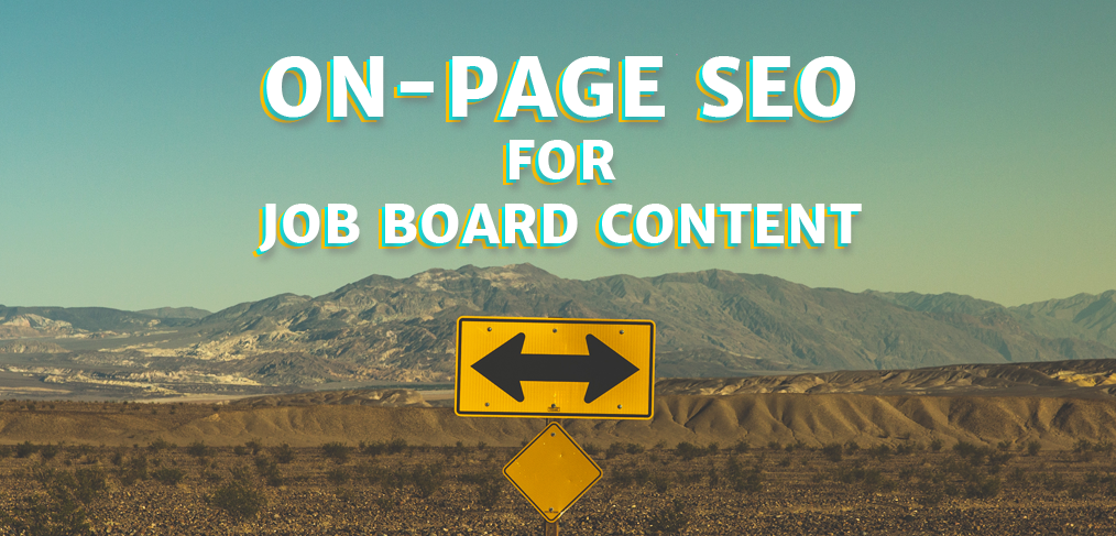 On-Page SEO for Job Board Content