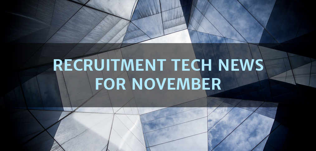 Recruitment Tech News for November