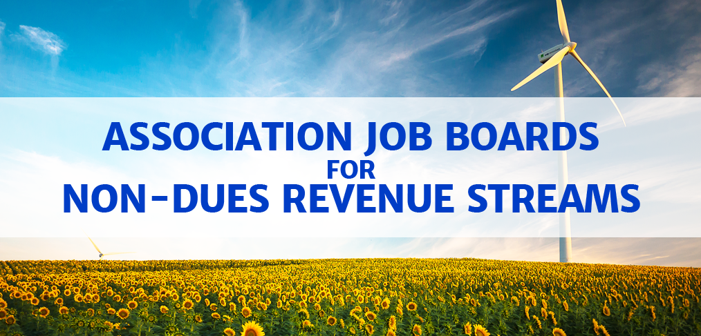 Associations Add Non-Dues Revenue with Job Boards