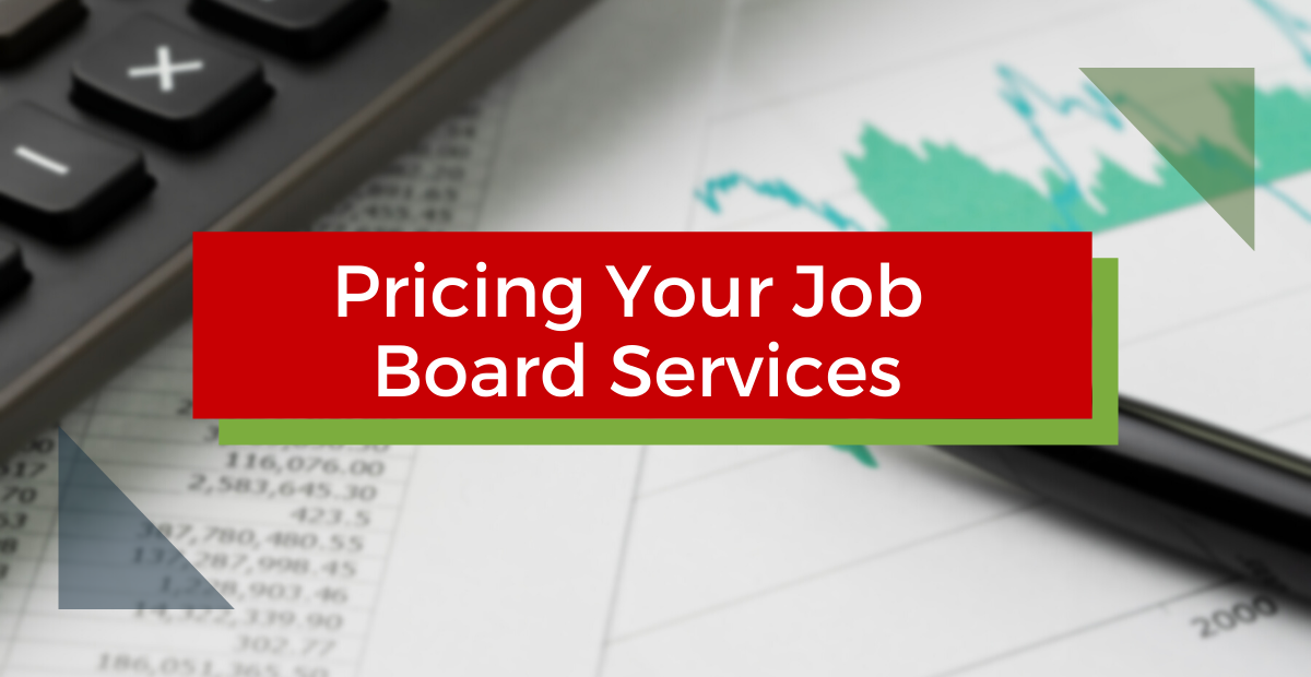Pricing Your Job Board Services